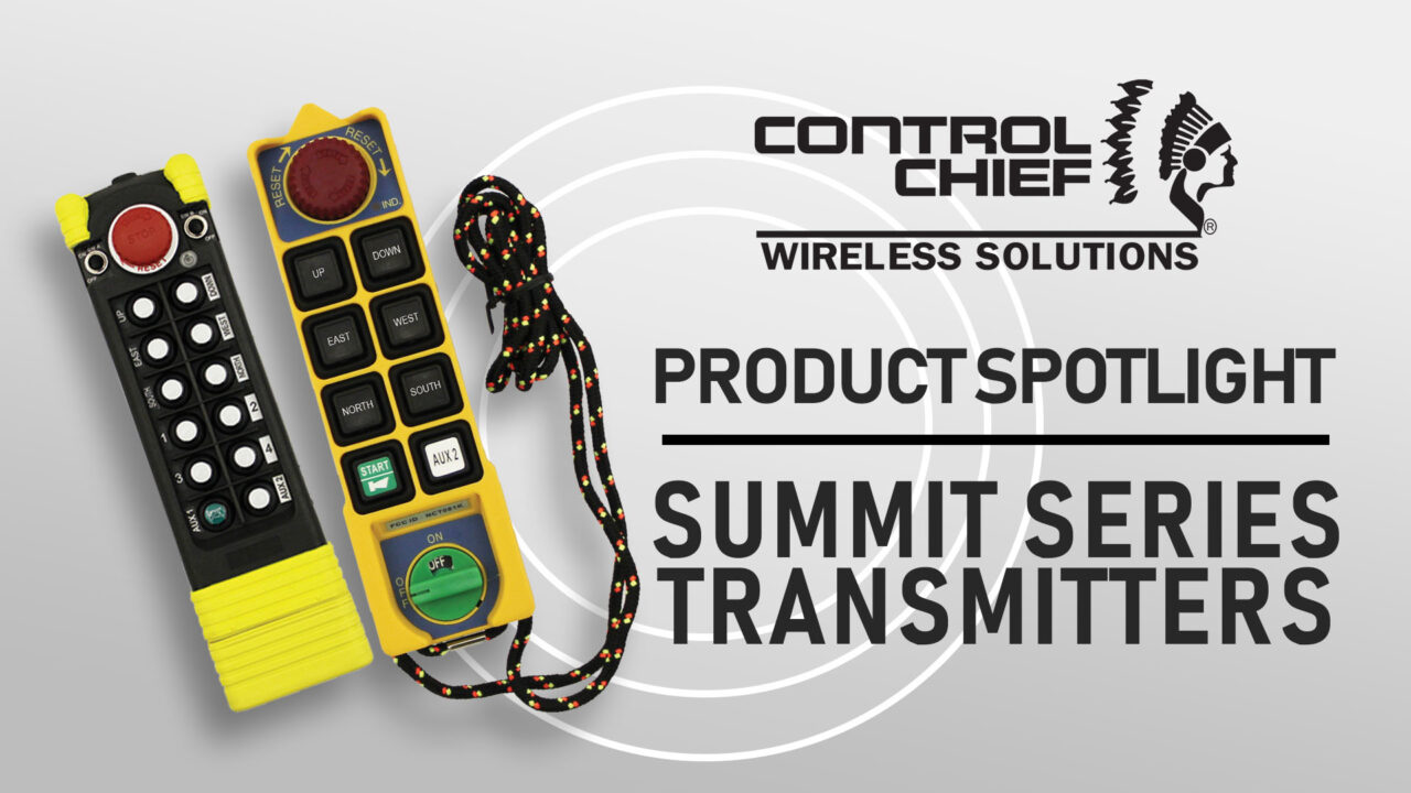 Control Chief Summit Series Transmitters - Industrial Remote Controls