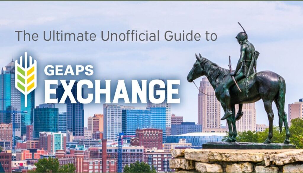 Ultimate Unofficial Guide to GEAPS Exchange in Kansas City 2022