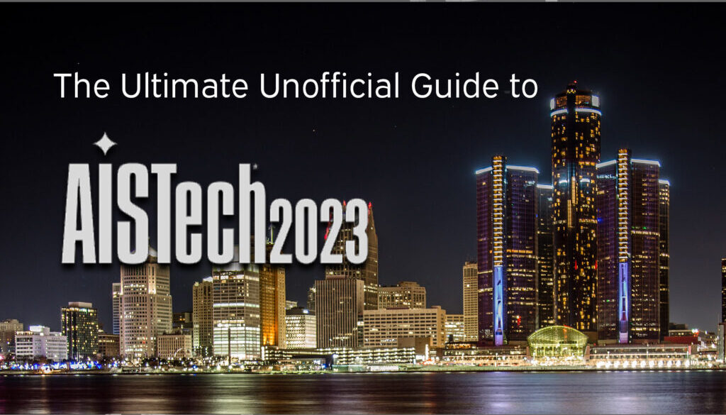 Ultimate Unofficial Guide to AISTech 2023 in Detroit Control Chief