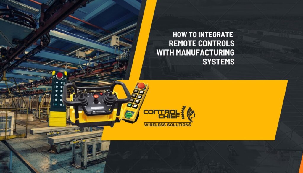 remote control integration into manufacturing