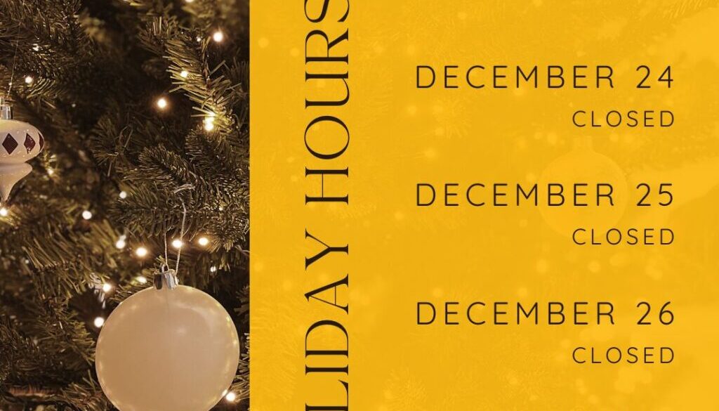 Holiday Hours 2025