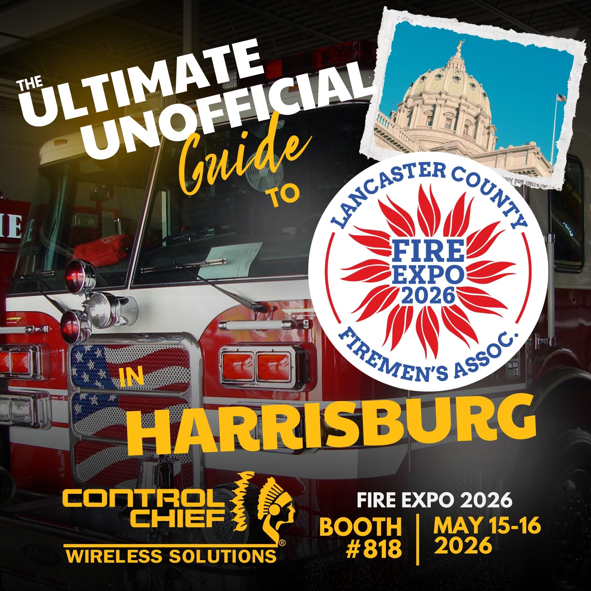 The Ultimate Unofficial Guide to the LCFA Fire Expo 2026 in Harrisburg, PA